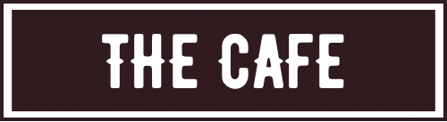 THE CAFE